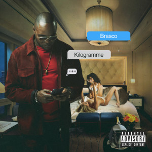Listen to Kilogramme (Explicit) song with lyrics from Brasco