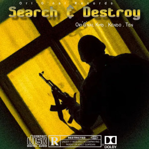Ori'G'nal Kmd的專輯Search & Destroy
