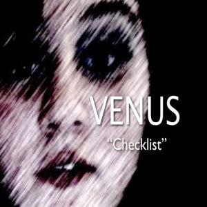 收聽Venus的Checklist歌詞歌曲
