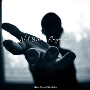Listen to Not Weak Anymore (Radio Edit) song with lyrics from Nikos Geladis