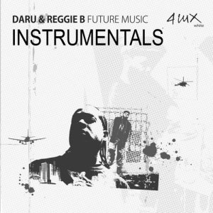 อัลบัม Future Music Instrumentals ศิลปิน Reggie B.