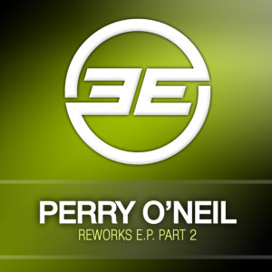Album Reworks Part 2 oleh Perry O'Neil