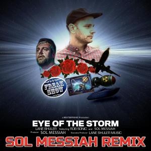 Lane Shuler的專輯Eye of the Storm (feat. Rob Sonic & Sol Messiah) [Remix]