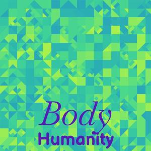 Various的专辑Body Humanity