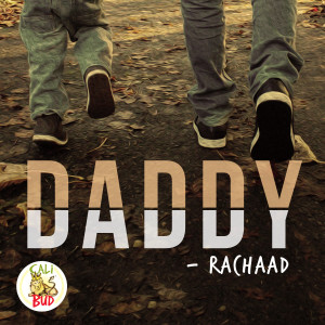 收聽Rachaad的Daddy歌詞歌曲