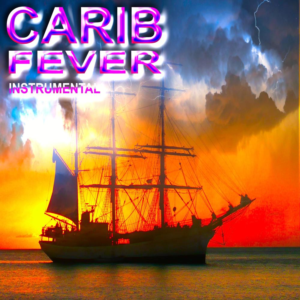 CARIB FEVER