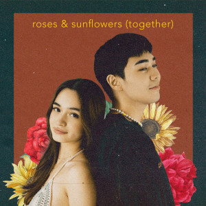 Listen to roses & sunflowers (together) song with lyrics from Timmy Albert