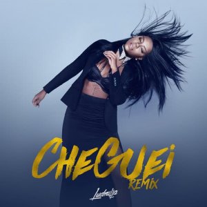 收聽Ludmilla的Cheguei (Mister Jam remix) (Mister Jam Remix)歌詞歌曲