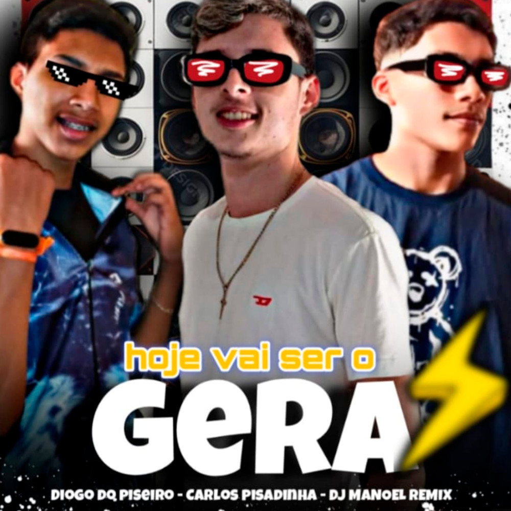 Forrozinho Hoje Vai Ser o Gera (Explicit)