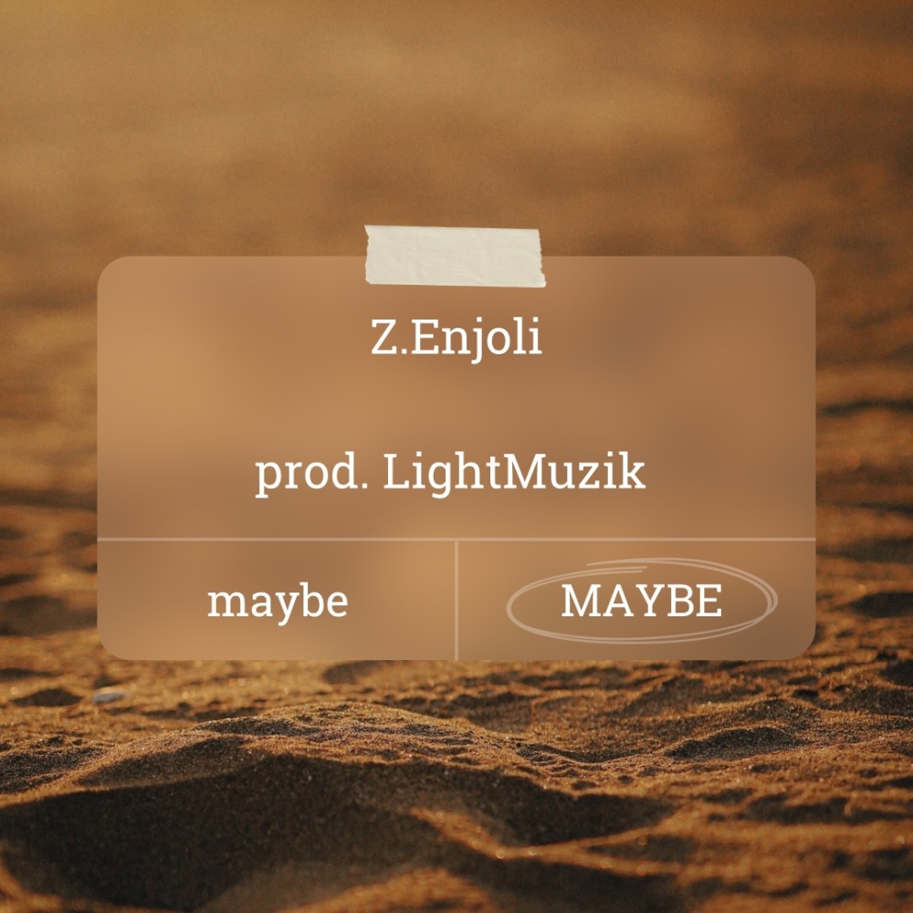 Maybe