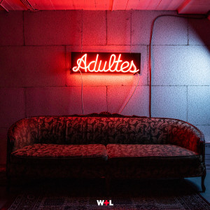 The Fitness的專輯Adultes