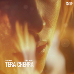 收聽AKSHAR的Tera Chehra歌詞歌曲