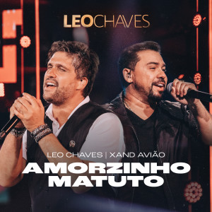 Leo Chaves的專輯Amorzinho Matuto (Ao Vivo)