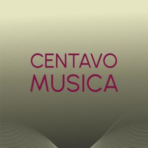 Various Artists的專輯Centavo Musica