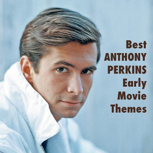 Various的專輯Best ANTHONY PERKINS Early Movie Themes