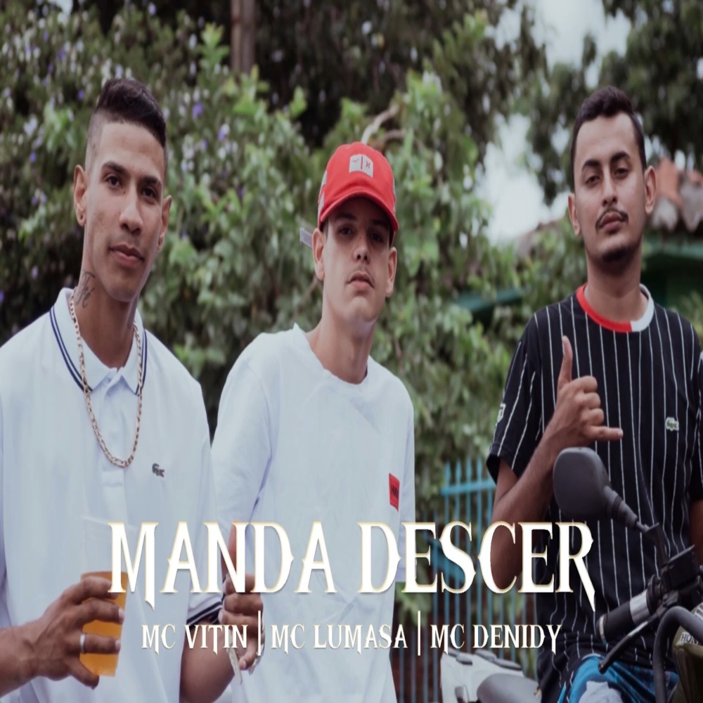 Manda Descer