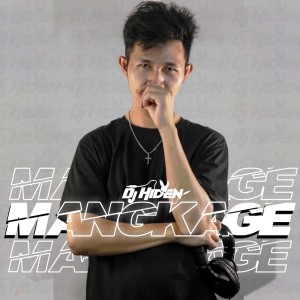 Album Mangkage from DJ HIDEN