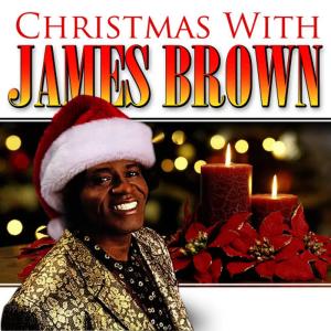 James Brown的專輯Christmas With James Brown