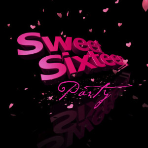 Sweet Sixteen Girls的專輯Sweet Sixteen Party