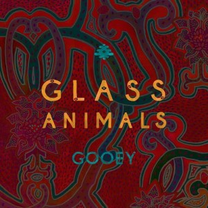 Glass Animals的專輯Gooey