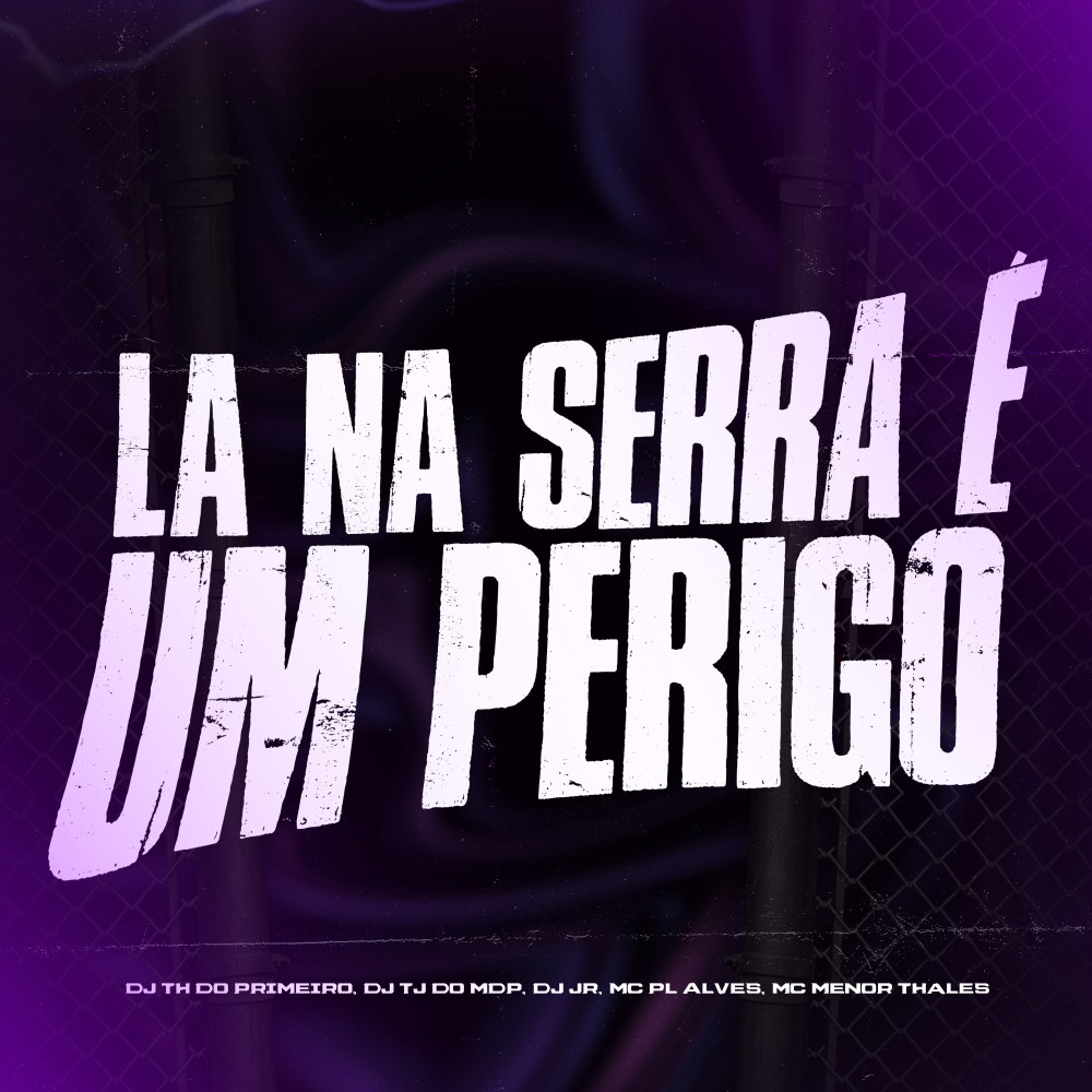 La na Serra é um Perigo (Explicit)
