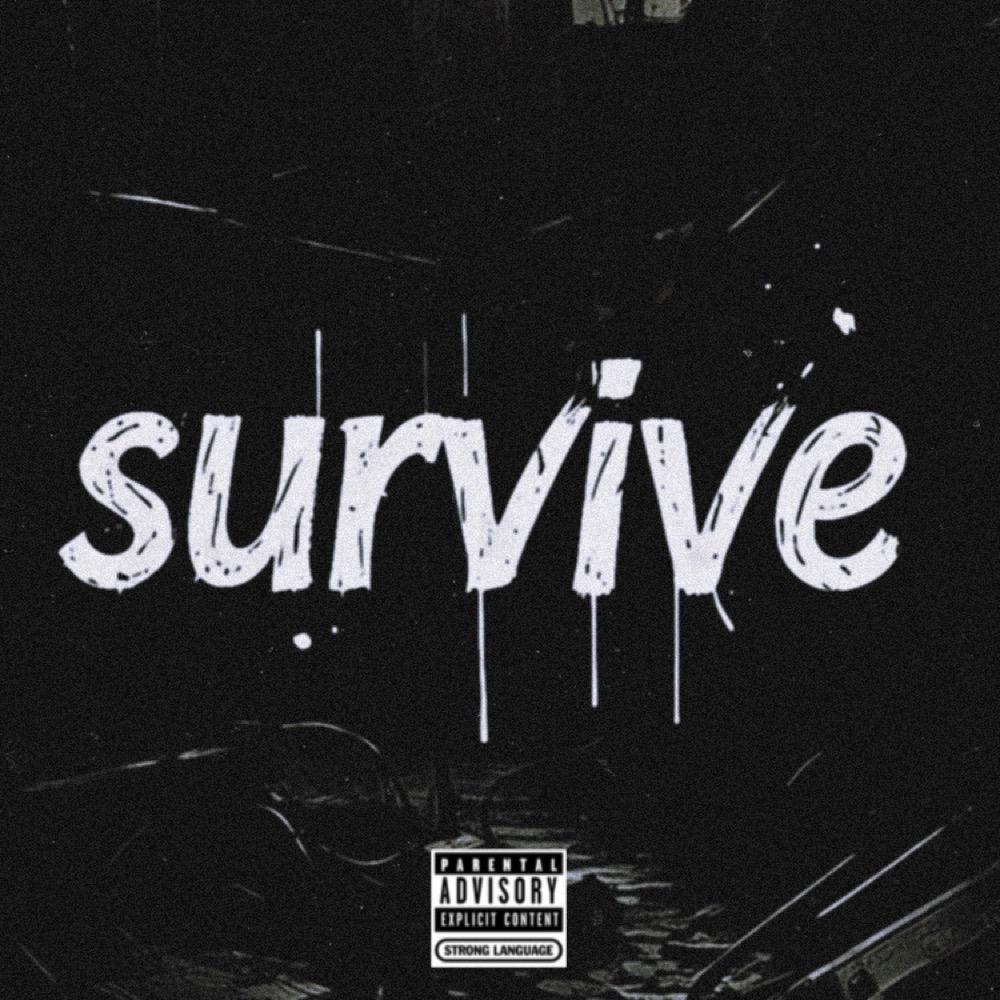 Survive (Explicit)