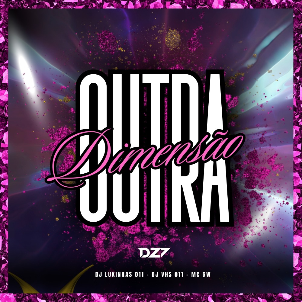 OUTRA DIMENSÃO (Explicit)