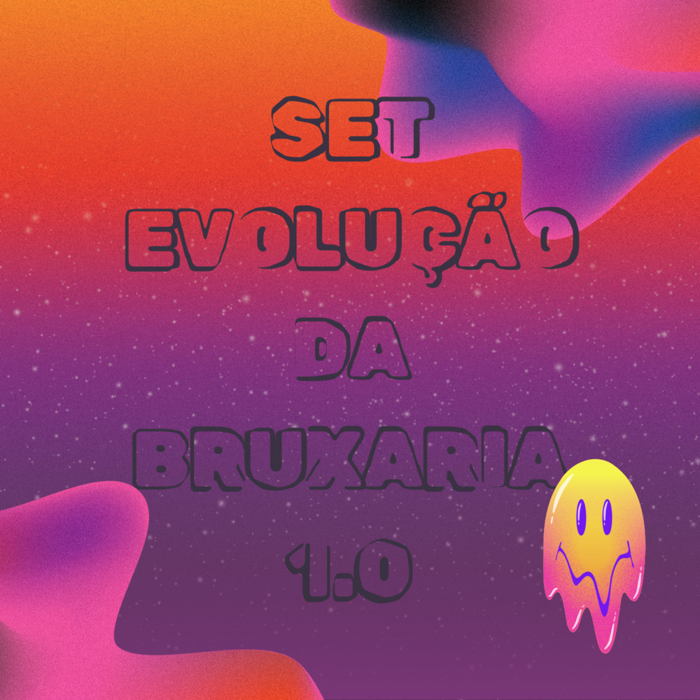 SET EVOLUÇÃO DA BRUXARIA 1.0 (Explicit)