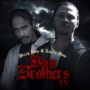 Bone Brothers的專輯Bone Brothers v. IV (Explicit)