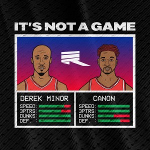 ดาวน์โหลดและฟังเพลง It's Not a Game พร้อมเนื้อเพลงจาก Derek Minor