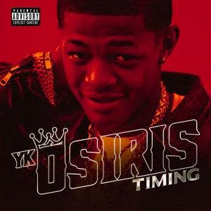 收聽YK Osiris的Timing (Explicit)歌詞歌曲