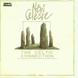New Celeste的專輯The Celtic Connection (Original Version)