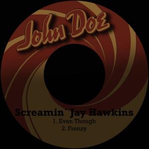 ดาวน์โหลดและฟังเพลง Frenzy พร้อมเนื้อเพลงจาก Screamin´ Jay Hawkins