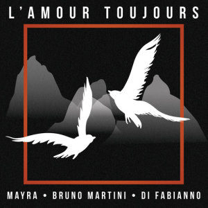 收聽MayRa的L'amour toujours (Extended)歌詞歌曲