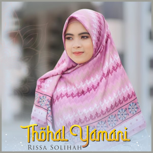 Thohal Yamani dari Risa Solihah