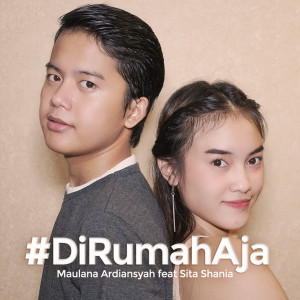 Listen to Di Rumah Aja song with lyrics from Maulana Ardiansyah