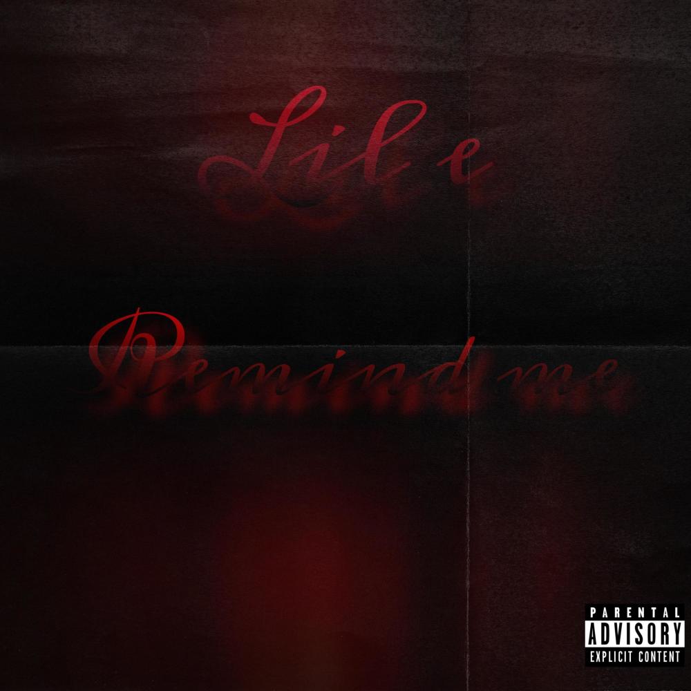Remind me (Explicit)
