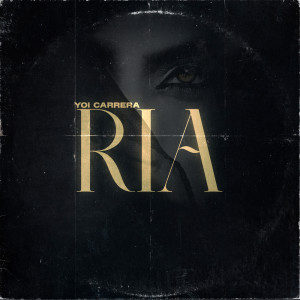 ดาวน์โหลดและฟังเพลง RIA (Explicit) พร้อมเนื้อเพลงจาก Yoi Carrera