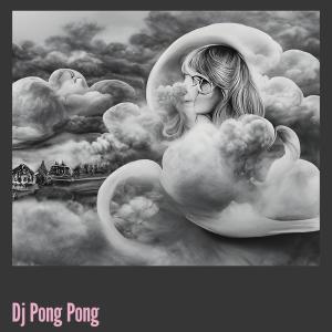 Album Dj Pong Pong from DJ Qhelfin