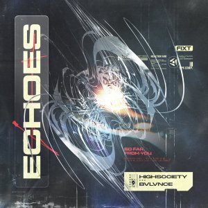 Highsociety的專輯Echoes