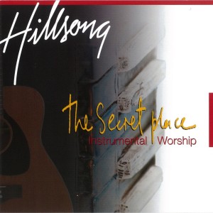 Hillsong Worship的專輯The Secret Place (Instrumental)