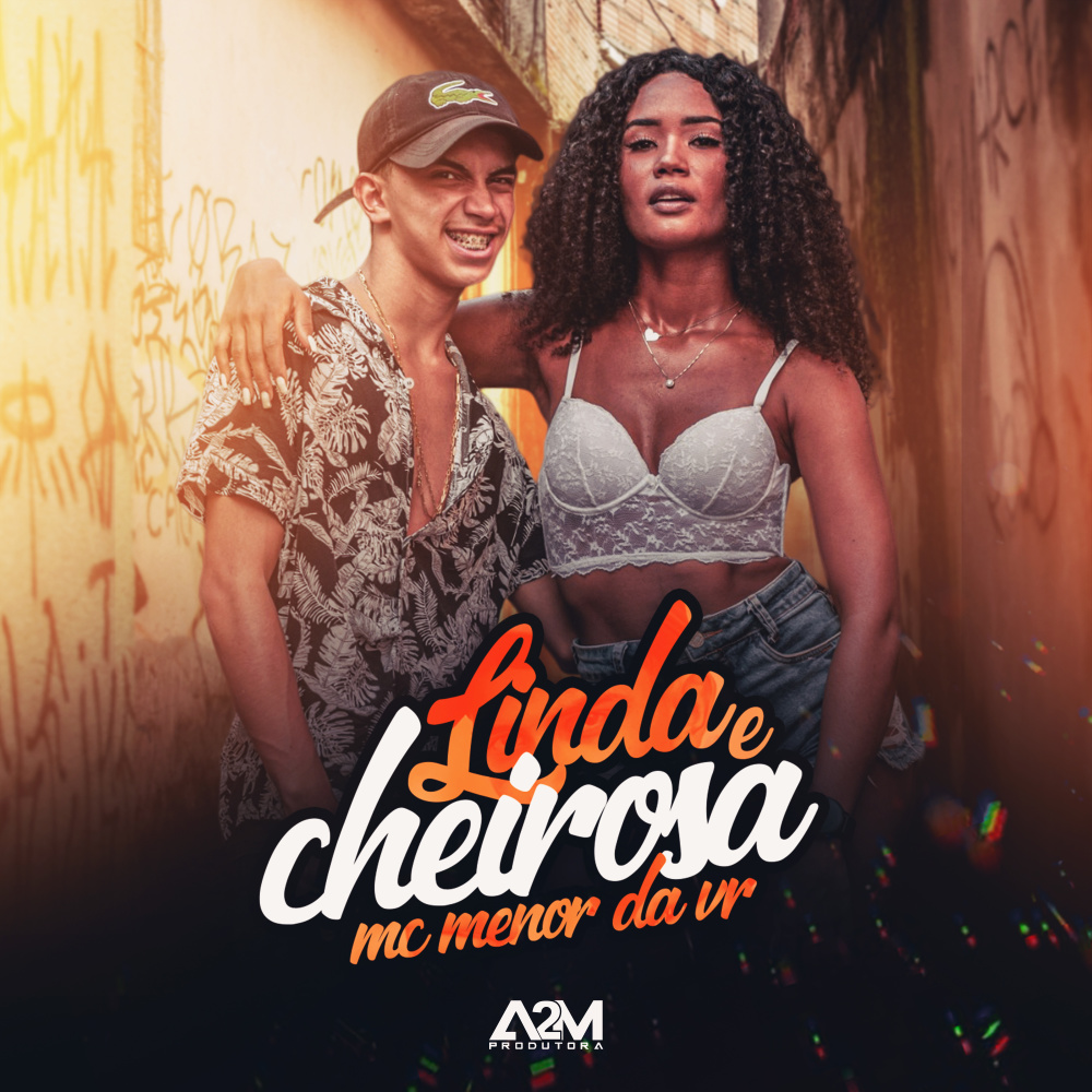 Linda e Cheirosa