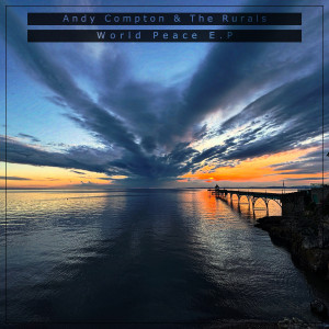 Andy Compton的專輯World Peace E.P