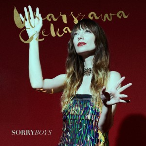Listen to Warszawa Czeka song with lyrics from Sorry Boys