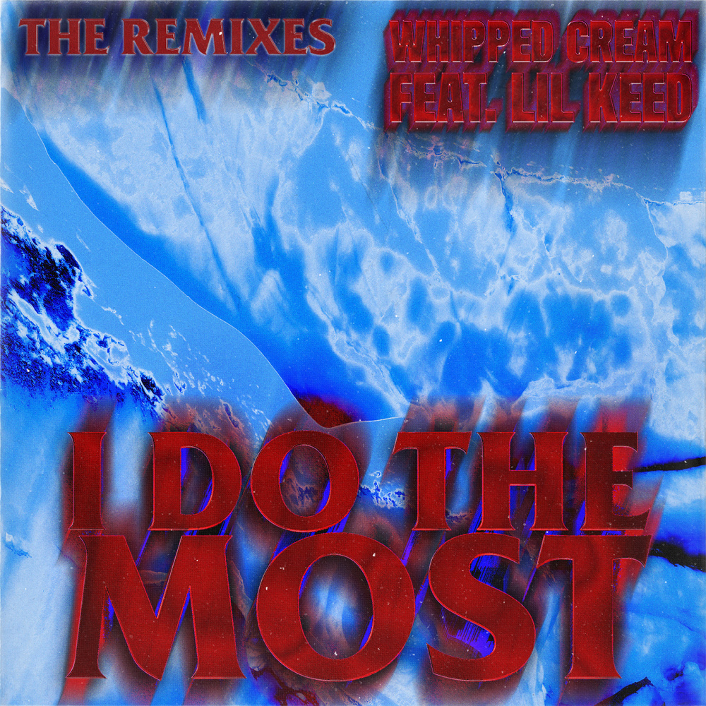 I Do The Most (feat. Lil Keed) (BIJOU Remix) (Explicit) (BIJOU Remix|Explicit)