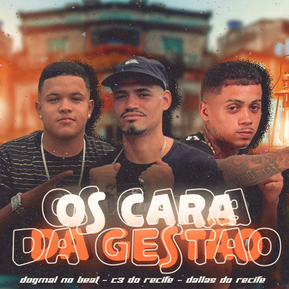 Os Cara da Gestão (Explicit)
