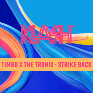Album STRIKE BACK (Explicit) from The Tronix