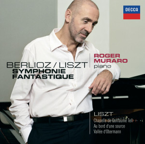 Roger Muraro的專輯Liszt: Les années de pélerinage - Première année: Suisse / Berlioz: Symphonie Fantastique, Transcription Piano par Liszt