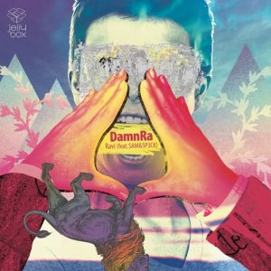 ดาวน์โหลดและฟังเพลง DamnRa (feat. SAM&SP3CK) พร้อมเนื้อเพลงจาก RAVI