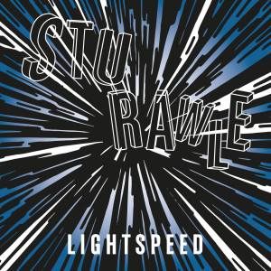 ดาวน์โหลดและฟังเพลง Lightspeed พร้อมเนื้อเพลงจาก Stu Rawle